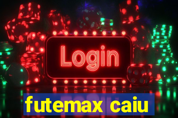 futemax caiu